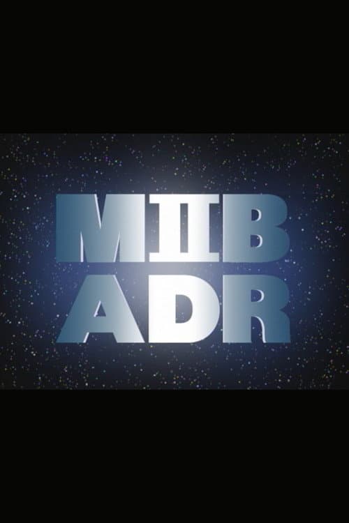 Men in Black II: MIB ADR (2002) poster