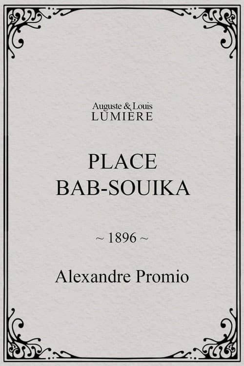 Place Bab-Souika (1896) poster