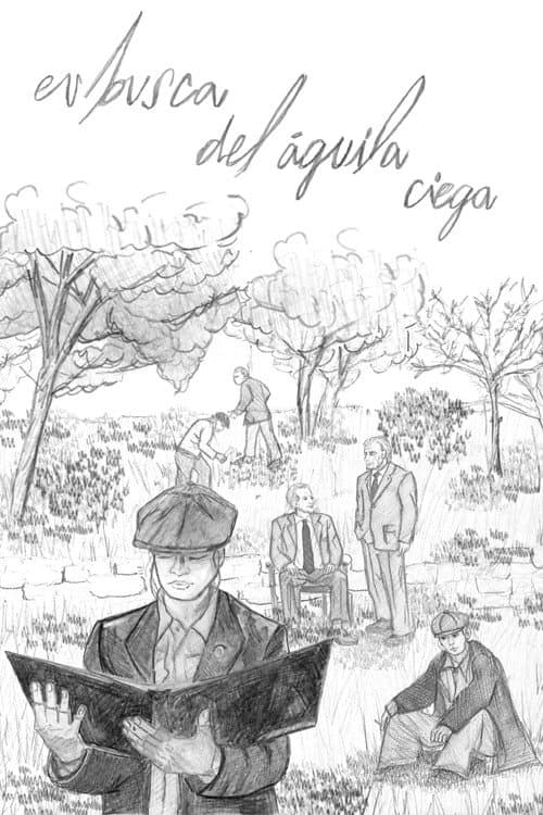 En Busca del Águila Ciega (2026) poster