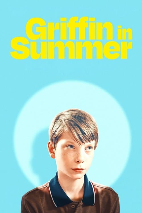 Griffin in Summer (2025) poster