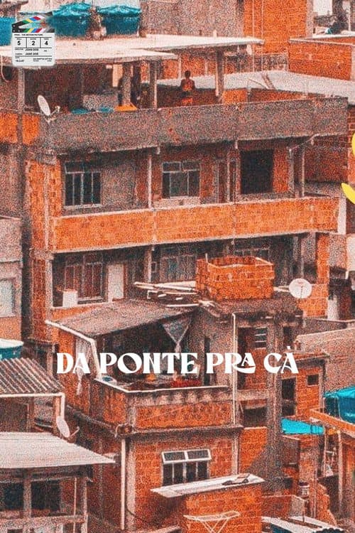Da Ponte Pra Cá (2022) poster