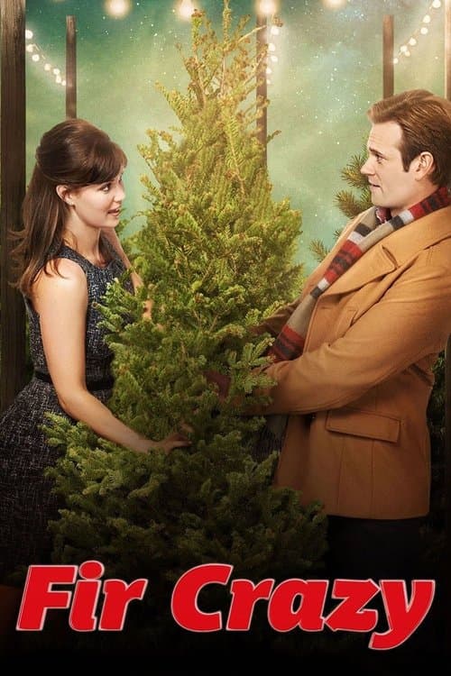 Fir Crazy (2013) poster