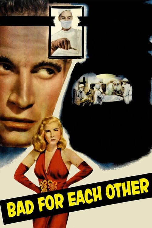 Bad for Each Other (1953) poster