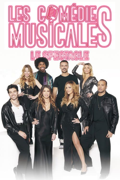 Les Comédies Musicales, le Spectacle (2024) poster