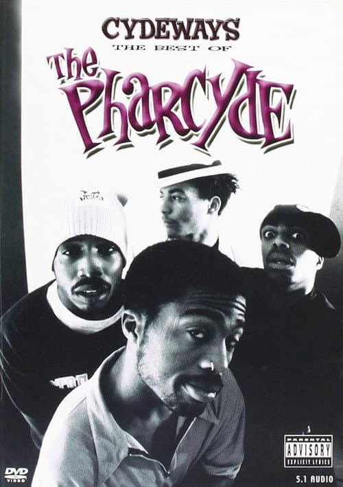 Cydeways: The Best of The Pharcyde (2002) poster