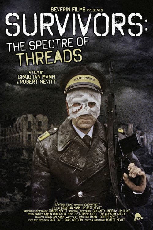 Survivors: The Spectre of Threads (2025) poster