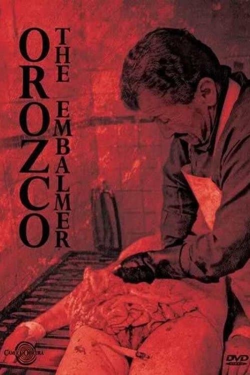 Orozco el embalsamador (2001) poster