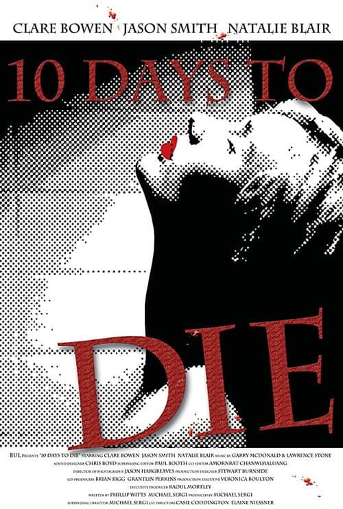 10 Days To Die (2010) poster