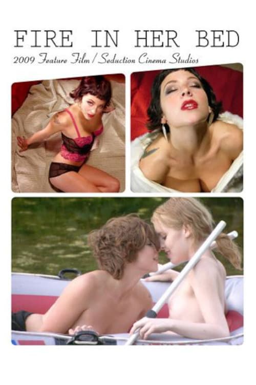 Fire in Her Bed (2009) poster