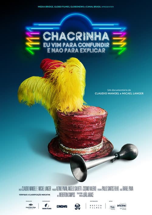 Chacrinha: Eu Vim para Confundir e Não para Explicar (2021) poster