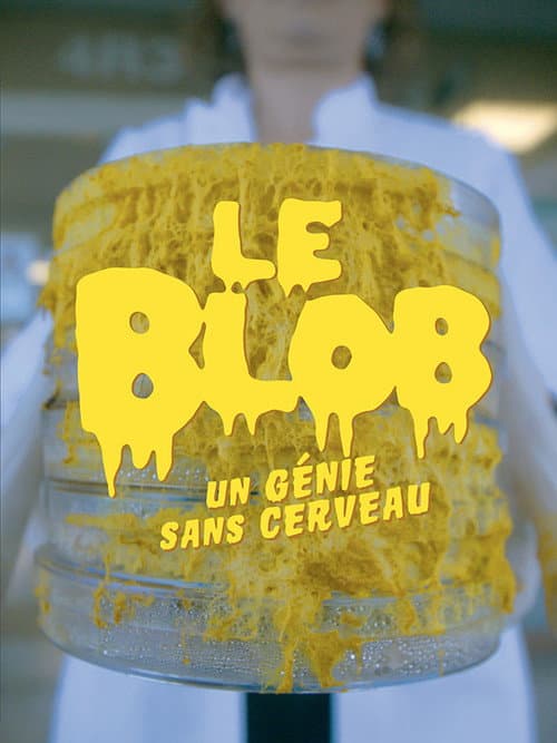 Le Blob, un génie sans cerveau (2019) poster