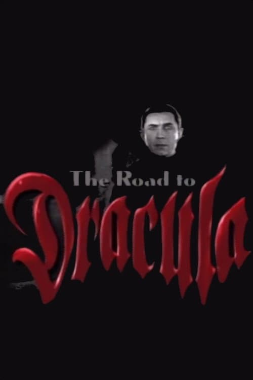 The Road to 'Dracula' (1999) poster