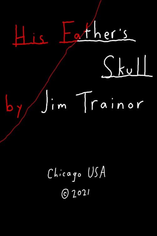 His Father's Skull (2021) poster