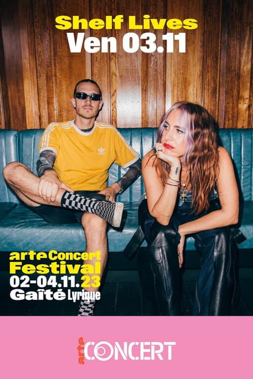 Shelf Lives - Arte Concert Festival 2023 (2023) poster