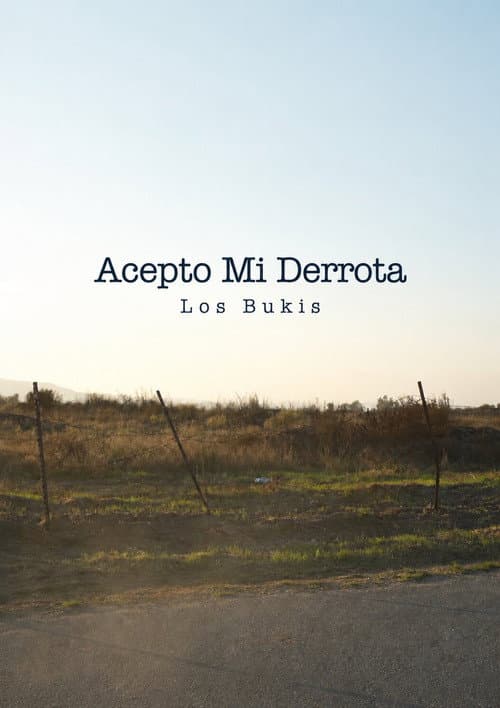 Acepto Mi Derrota - Los Bukis - Student Short Film (2025) poster