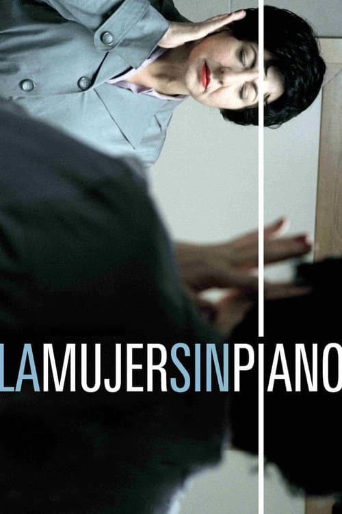 La mujer sin piano (2009) poster