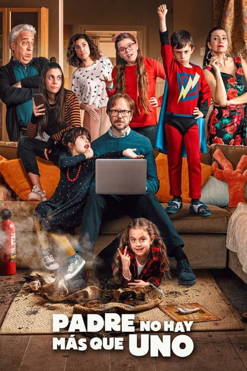 Padre no hay más que uno (2019) poster