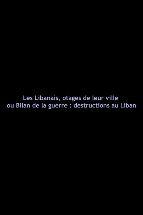 Les Libanais, otages de leur ville (1982) poster