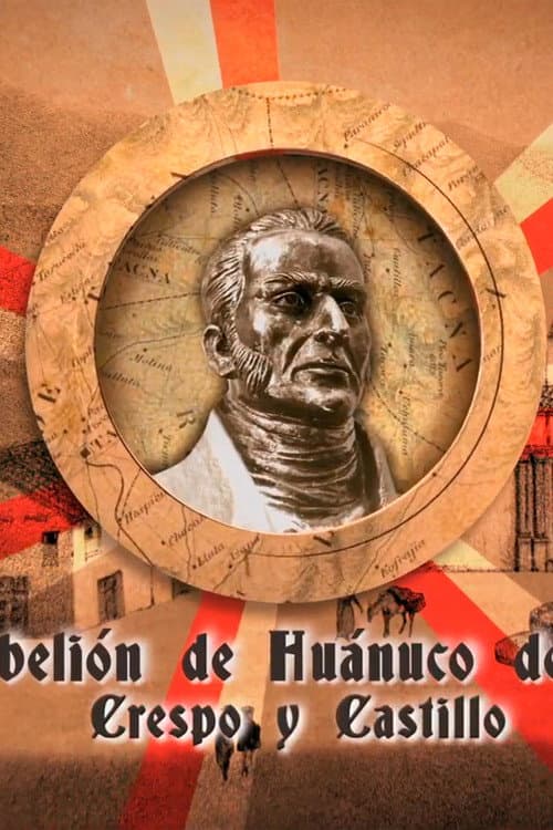 La rebelión de Huánuco de 1812 (2012) poster