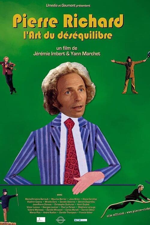 Pierre Richard, l'art du déséquilibre (2005) poster