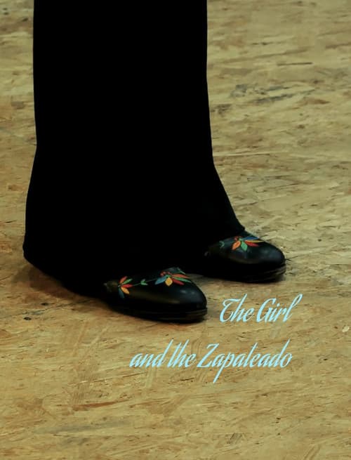 The Girl and the Zapateado (2025) poster