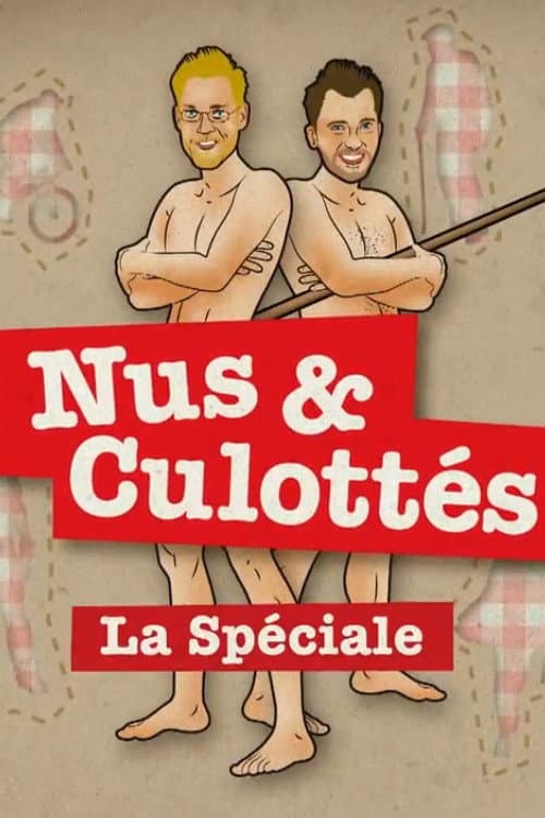 Nus et culottés - La spéciale (2022) poster