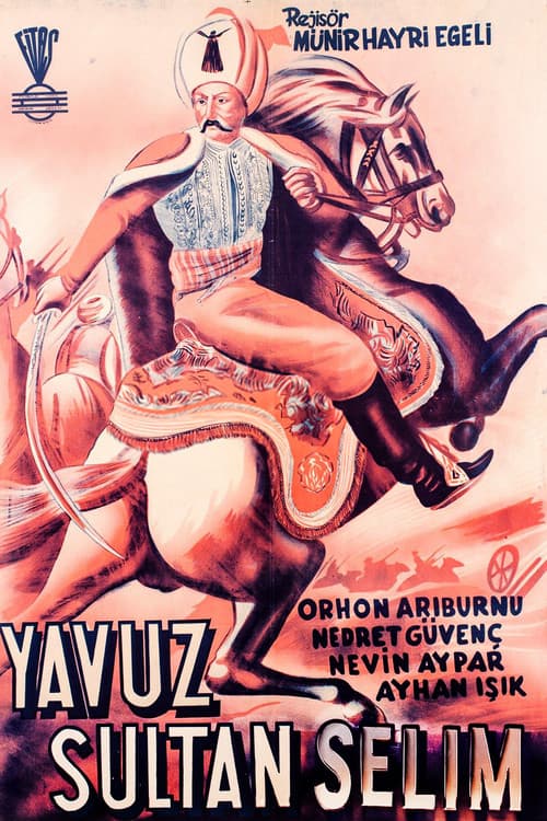 Yavuz Sultan Selim Ve Yeniçeri Hasan (1951) poster