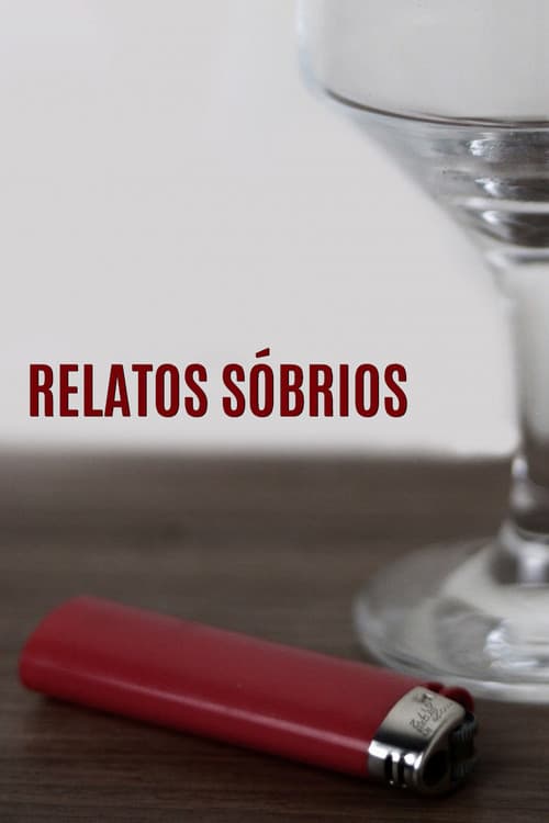 Relatos Sóbrios (2023) poster
