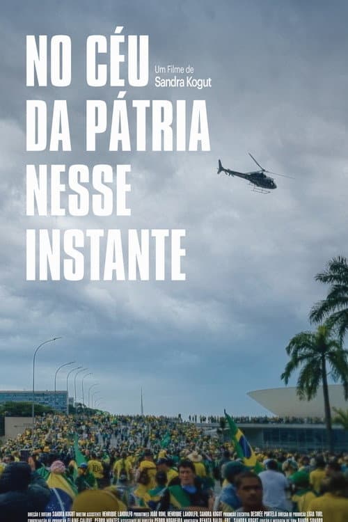 No Céu da Pátria Nesse Instante (2025) poster