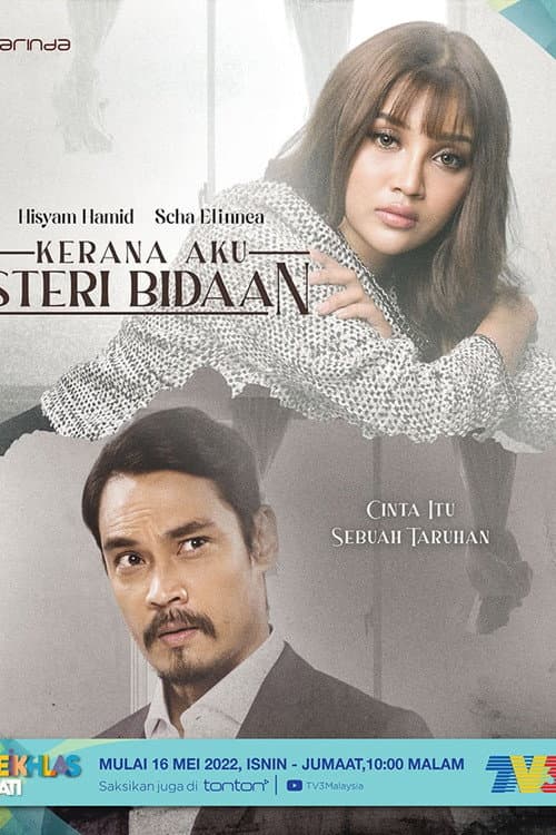 Kerana Aku Isteri Bidaan (2022) poster
