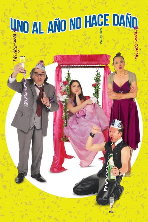 Uno al año no hace daño (2014) poster