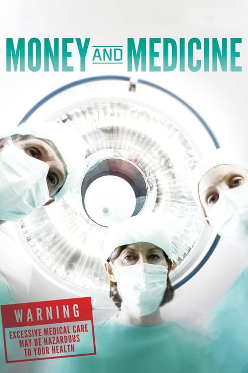 Money and Medicine (2012) poster