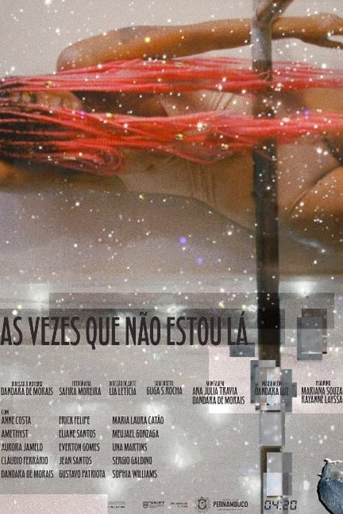 As vezes que não estou lá (2020) poster