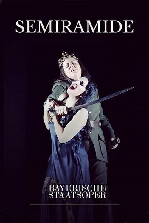 Semiramide - Bayerische Staatsoper (2017) poster