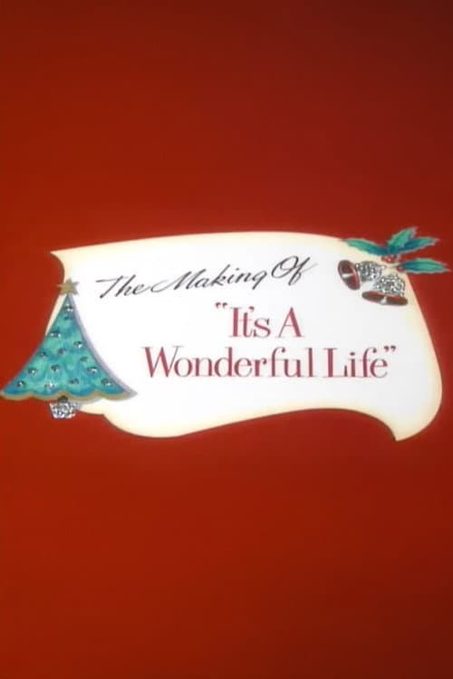 The Making of 'It's a Wonderful Life' (1990) poster