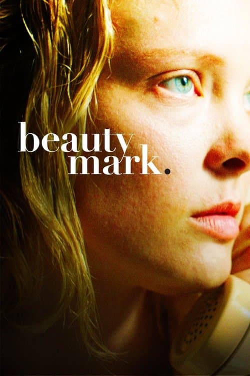 Beauty Mark (2017) poster