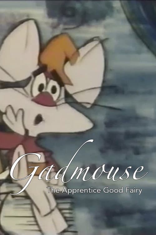Gadmouse: The Apprentice Good Fairy (1965) poster