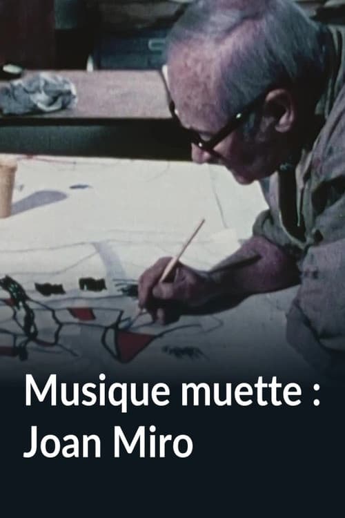 Musique muette : Joan Miro (1983) poster