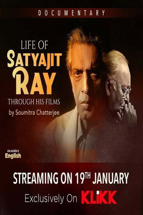 Life of Satyajit Ray Through His Films (2017) poster