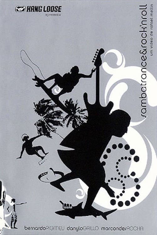 Samba Trance & Rock n Roll (2004) poster