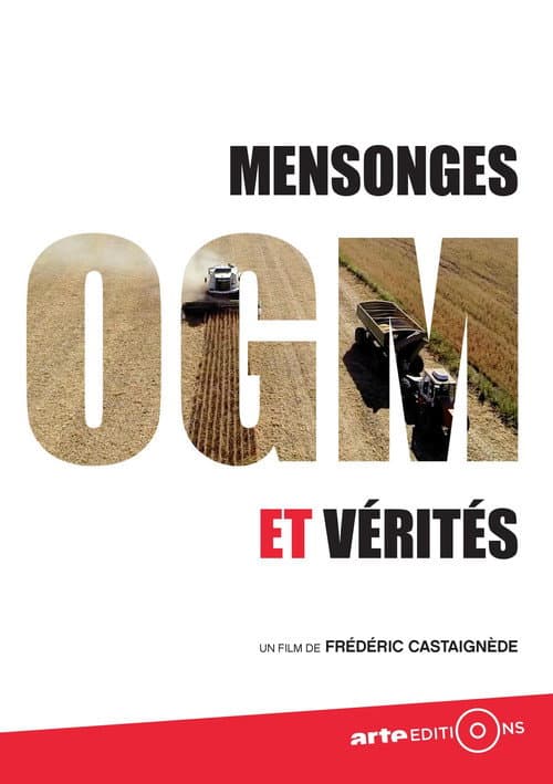 OGM - Mensonges et Vérités (2015) poster