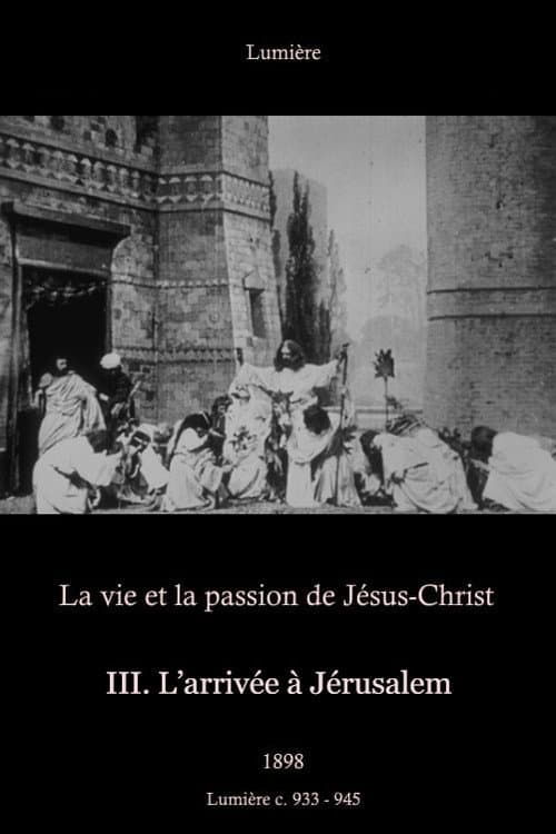 III. L'arrivée à Jérusalem (1898) poster