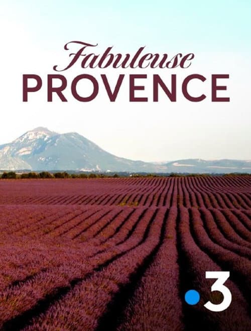 Fabuleuse Provence (2025) poster