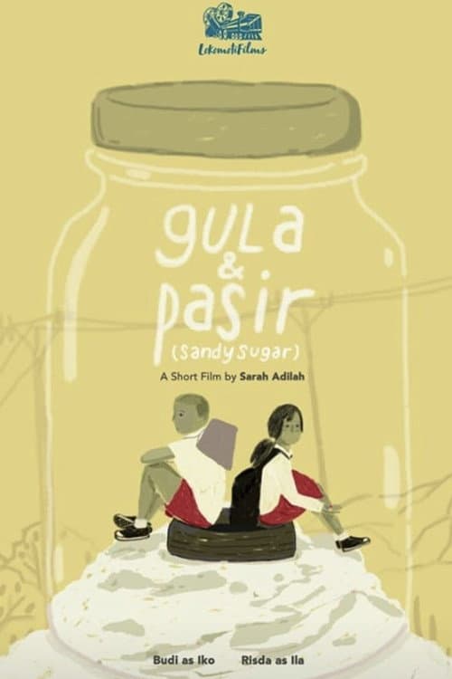 Gula dan Pasir (2018) poster