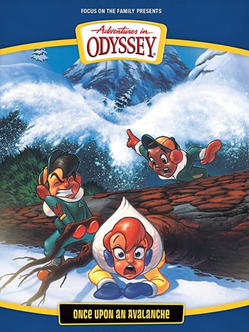 Adventures in Odyssey: Once Upon an Avalanche (1994) poster