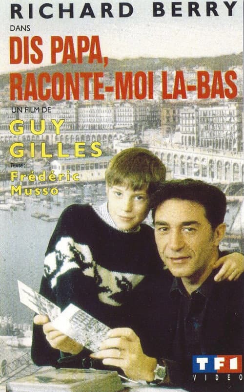 Dis papa, raconte-moi là-bas (1993) poster