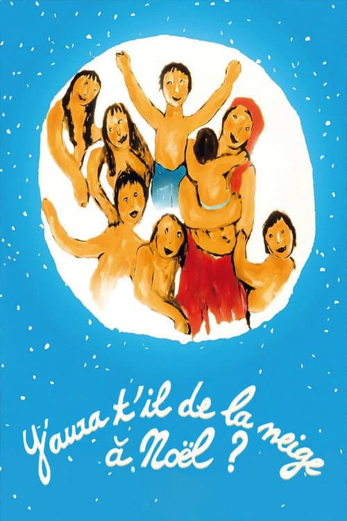 Y'aura t'il de la neige à Noël ? (1996) poster