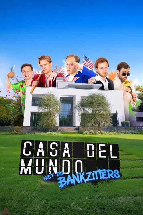 Casa Del Mundo met de Bankzitters (2025) poster