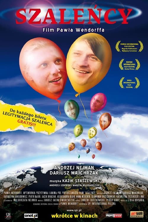Szaleńcy (2007) poster