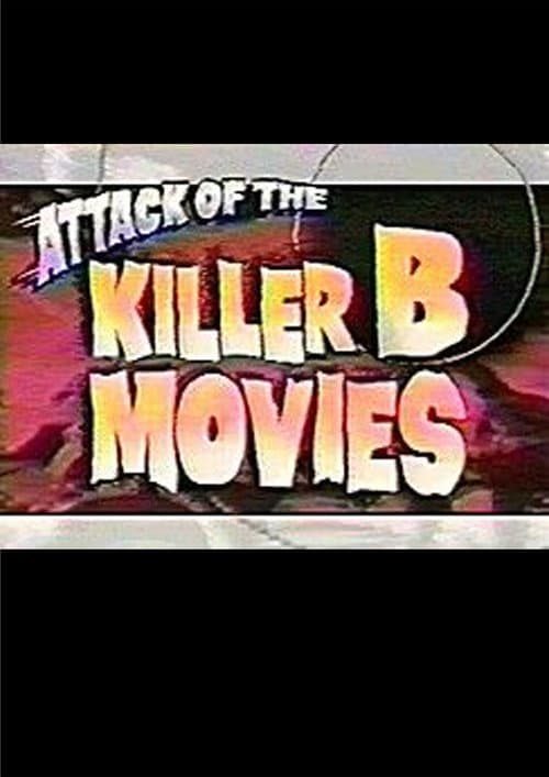 Attack of the Killer B-Movies (1995) poster